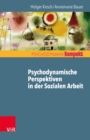 Image for Psychodynamische Perspektiven in Der Sozialen Arbeit
