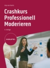Image for Crashkurs Professionell Moderieren