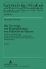 Image for Die Vertraege zur Durchfuehrung des Schiedsverfahrens: Analyse und Vergleich zweier Loesungsmodelle am Beispiel des deutschen und US-amerikanischen Rechtsraums- Teil 1 / Teil 2 : 64