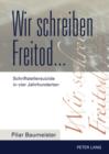 Image for Wir schreiben Freitod...: Schriftstellersuizide in vier Jahrhunderten