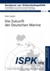 Image for Die Zukunft der Deutschen Marine : 5