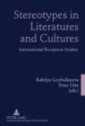 Image for Stereotypes in Literatures and Cultures: International Reception Studies