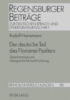 Image for Der deutsche Teil des Florianer Psalters: Sprachanalyse und kulturgeschichtliche Einordnung