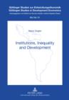 Image for Institutions, inequality and development : Bd. 31