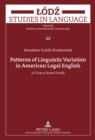 Image for Patterns of Linguistic Variation in American Legal English: A Corpus-Based Study