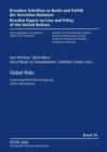 Image for Global risks: constructing world order through law, politics and economics