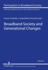Image for Broadband society and generational changes : vol. 5