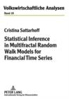Image for Statistical Inference in Multifractal Random Walk Models for Financial Time Series