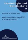 Image for Vertrauensforschung 2010: A State of the Art