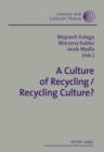 Image for A Culture of Recycling / Recycling Culture? : 37