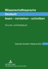 Image for Wissenschaftssprache Deutsch: lesen - verstehen - schreiben : ein Lehr- und Arbeitsbuch