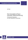 Image for Die Universitaet als Raum kultureller Differenzerfahrung: Chinesische Studenten an einer deutschen Hochschule
