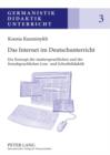 Image for Das Internet im Deutschunterricht: Ein Konzept der muttersprachlichen und der fremdsprachlichen Lese- und Schreibdidaktik