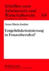 Image for Entgeltdiskriminierung in Frauenberufen? : 69