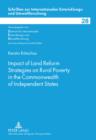 Image for Impact of Land Reform Strategies on Rural Poverty in the Commonwealth of Independent States: Comparison between Georgia and Moldova