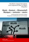 Image for Musik - Kontext - Wissenschaft- Musiques - contextes - savoirs: Interdisziplinaere Forschung zu Musik- Perspectives interdisciplinaires sur la musique