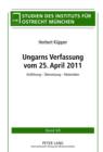 Image for Ungarns Verfassung vom 25. April 2011: Einfuehrung - Uebersetzung - Materialien