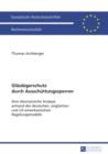 Image for Glaeubigerschutz durch Ausschuettungssperren: Eine oekonomische Analyse anhand des deutschen, englischen und US-amerikanischen Regelungsmodells