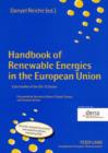 Image for Handbook of Renewable Energies in the European Union: Case studies of the EU-15 States Forewords by Hermann Scheer, Claude Turmes, and Stephan Kohler Second, completely revised and updated edition including DVD