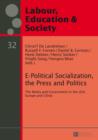 Image for E-Political Socialization, the Press and Politics: The Media and Government in the USA, Europe and China