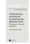 Image for Informationsstrukturen>> im gesteuerten Spracherwerb: Franzoesisch - Deutsch kontrastiv : 17