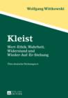 Image for Kleist: Wert-Ethik, Wahrheit, Widerstand und Wieder-Auf-Er-Stehung