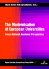 Image for The Modernisation of European Universities: Cross-National Academic Perspectives