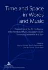 Image for Time and Space in Words and Music: Proceedings of the 1 st Conference of the Word and Music Association Forum, Dortmund, November 4-6, 2010