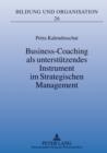 Image for Business-Coaching als unterstuetzendes Instrument im Strategischen Management : 26