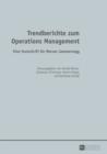 Image for Trendberichte zum Operations Management: Eine Festschrift fuer Werner Jammernegg-