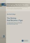 Image for The Shrimp that Became a Tiger: Transformation Theory and Korea&#39;s Rise After the Asian Crisis