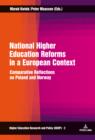 Image for National Higher Education Reforms in a European Context: Comparative Reflections on Poland and Norway