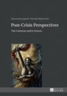 Image for Post-Crisis Perspectives: The Common and its Powers