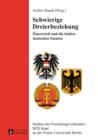 Image for Schwierige Dreierbeziehung: Oesterreich und die beiden deutschen Staaten