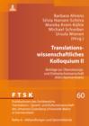 Image for Translationswissenschaftliches Kolloquium II: Beitrage zur Ubersetzungs- und Dolmetschwissenschaft (Koln/Germersheim) : Band 60