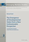 Image for The Emergence of Developmental States from a New Institutionalist Perspective: A Comparative Analysis of East Asia and Central Asia