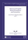 Image for Historical English word-formation and semantics : vol. 15