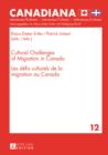 Image for Cultural Challenges of Migration in Canada- Les defis culturels de la migration au Canada : 12