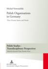 Image for Polish Organisations in Germany: Their Present Status and Needs