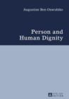 Image for Person and human dignity: a dialogue with the Igbo (African) thought and culture