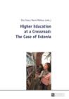 Image for Higher education at a crossroad: the case of Estonia