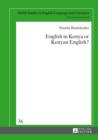 Image for English in Kenya or Kenyan English? : vol. 36