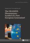 Image for The ERASMUS Phenomenon - Symbol of a New European Generation? : 1