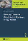 Image for Financing Corporate Growth in the Renewable Energy Industry