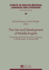 Image for The use and development of Middle English: proceedings of the Sixth International Conference on Middle English, Cambridge 2008 : vol. 38