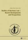 Image for Studies of Business Law - Recent Developments and Perspectives: Contributions to the International Conference &quot;Perspectives of Business Law in the Third Millennium&quot;, November 2, 2012, Bucharest