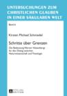 Image for Schritte ueber Grenzen: Die Bedeutung Werner Heisenbergs fuer den Dialog zwischen Naturwissenschaft und Theologie : 6