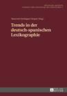 Image for Trends in der deutsch-spanischen Lexikographie : 1