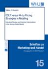 Image for EDLP versus Hi-Lo Pricing Strategies in Retailing: Literature Review and Empirical Examinations in the German Retail Market : 15