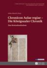 Image for Chronicon Aulae regiae, die Konigsaaler Chronik: eine Bestandsaufnahme : Band 1